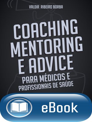 cover image of Coaching, Mentoring  e Advice
